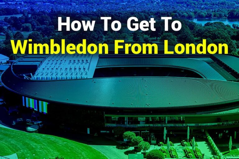 How to Get to Wimbledon from London